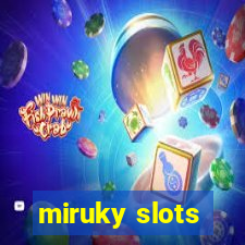 miruky slots